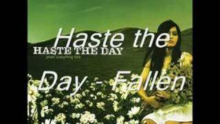 Haste the Day - Fallen