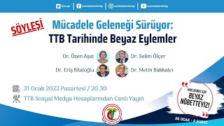 Mücadele Geleneği Sürüyor: TTB Tarihinde Beyaz Eylemler
