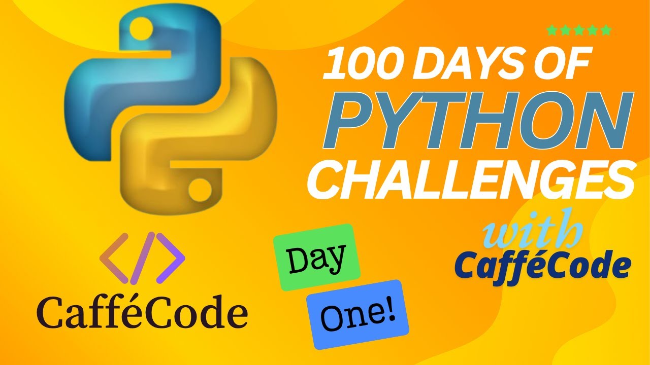 🚀 100 Days of Python - Day 1: Learn Python with Daily Challenges! 🐍🔥