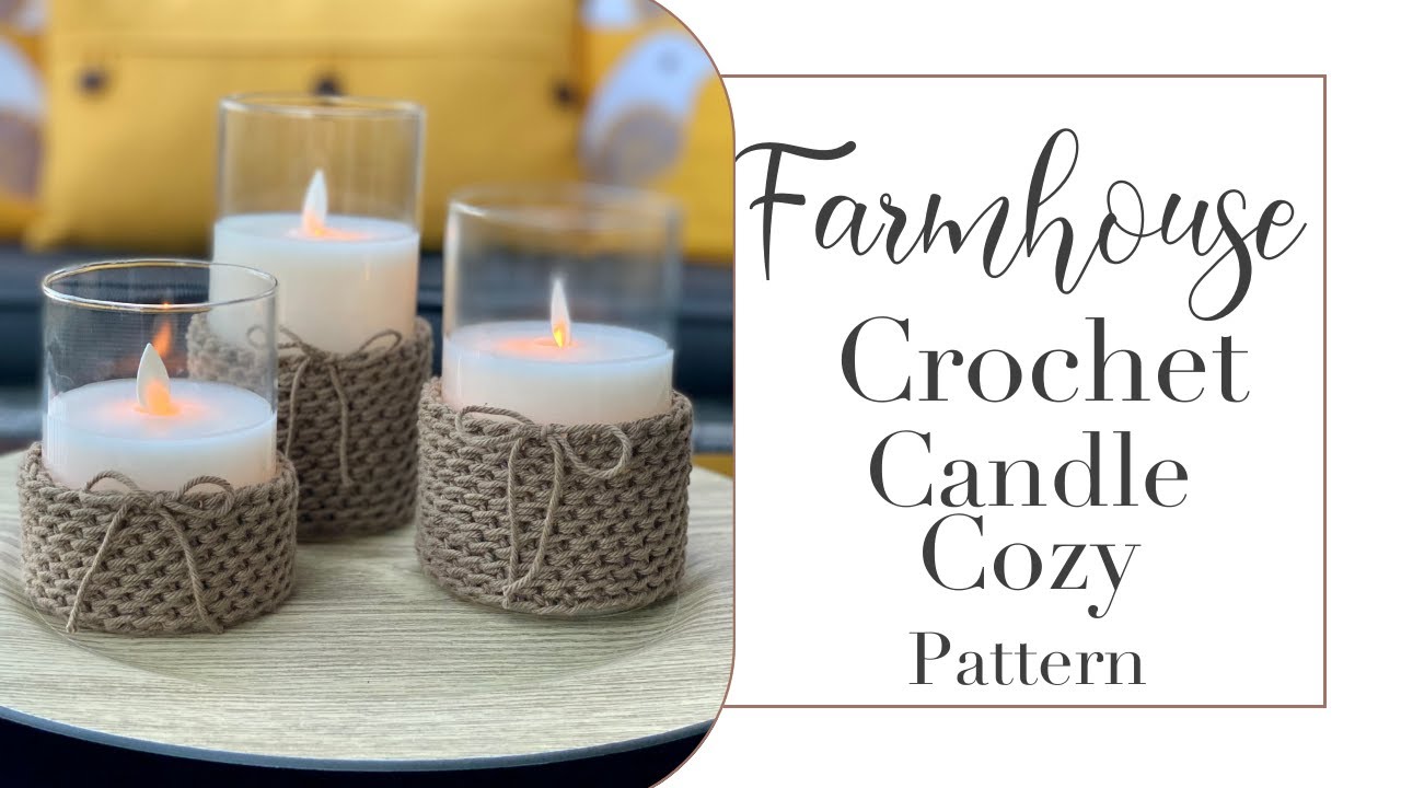 Crochet Candle Cozy Pattern Tutorial