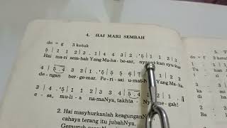 Download lagu Membaca not angka dan lirik lagu KJ no 4' Hai Mari Sembah'🙏🙏🙏 mp3