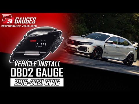 2016-2021 Honda Civic Multi-Gauge Install | P3 Gauges