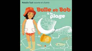 bulle et bob a la plage