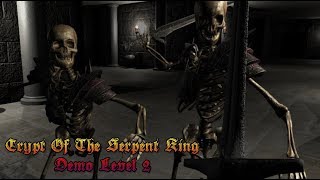 Crypt Of The Serpent King - Level 2 First Look