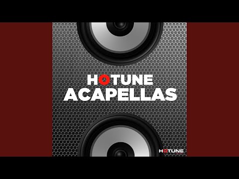 Hold On (feat. Eli) (Acapella)