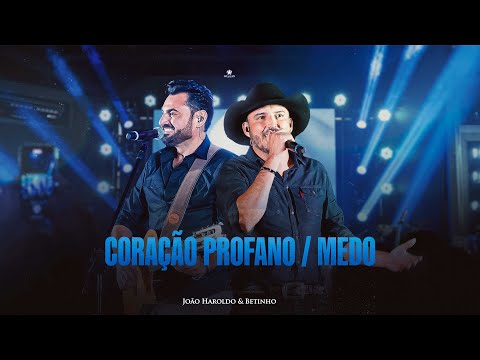 Coração Profano - João Haroldo & Betinho