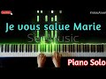 Je Vous Salue Marie Piano Solo Piano Cover
