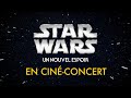 Star Wars Un Nouvel Espoir L Épopée Symphonique Ciné Concert 2027