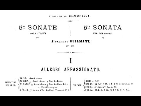 Guilmant: Fünfte Sonate op. 80 - I. Allegro appassionato