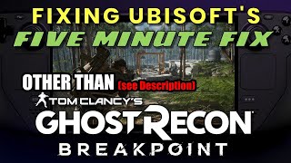 Steam Deck: Fix old Uplay games - Easy Five Minute Fix (NOT Breakpoint - see description)