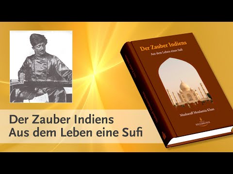 Der Zauber Indiens - Aus dem Leben eines Sufi