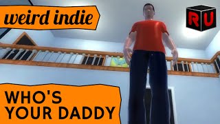 Who&#39;s Your Daddy gameplay: Crazy father vs bleach-drinking baby! [PC alpha multiplayer game]
