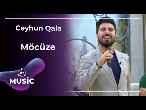 Ceyhun Qala - Möcüzə