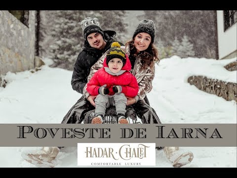 Poveste de Iarna la Hadar Chalet