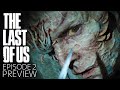 The Last of Us | Episode 2 & Weeks Ahead PREVIEW TRAILER | Sky Atlantic