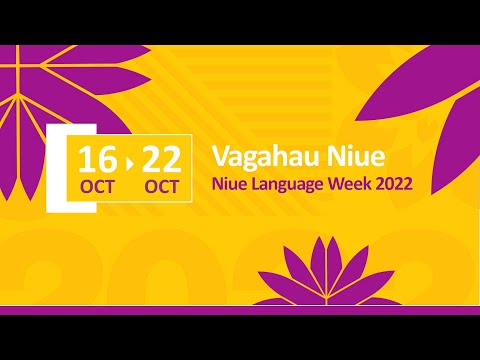 Niue Language Week 2022 - Vagahau Niue