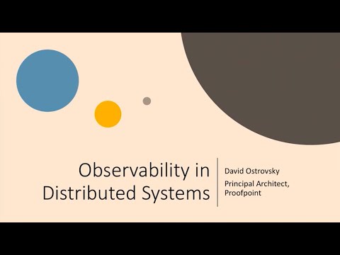 Adding Observability to Distributed Systems - David Ostrovsky