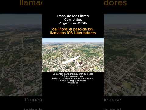 Paso de los Libres, Corrientes desde el Microsoft Flight Simulator #pasodeloslibres #corrientes