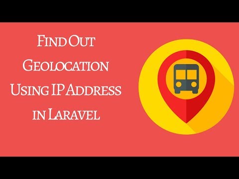 Find Out Geolocation Using IP Address in Laravel