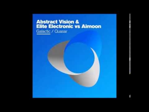 Abstract Vision & Elite Electronic vs. Aimoon "Galactic" (Original mix)