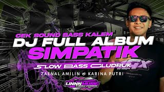 Download lagu DJ SIMPATIK FULL ALBUM TERBARU 2025 - KUMPULAN DJ CEK SOUND • SLOW BASS GLUDRUK [ LINNN MUSIC ] mp3