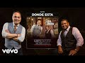 Gilberto Santa Rosa - ¿Donde Esta? (Audio)