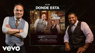 Gilberto Santa Rosa - ¿Donde Esta? (Audio)