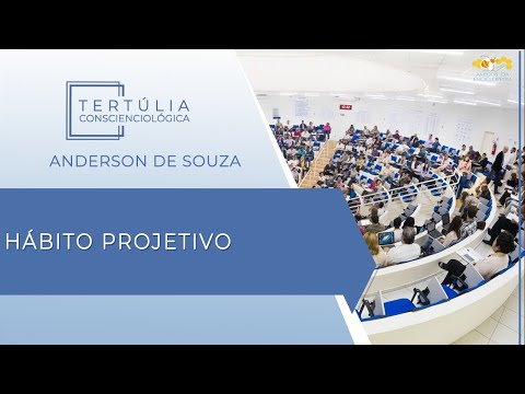 Tertúlia Conscienciologia 6153 - Hábito Projetivo (Projeciologia)