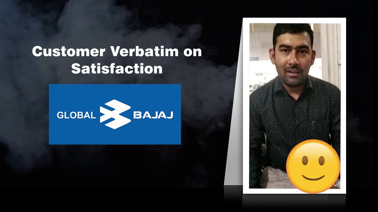 Customer Satisfaction | Global Bajaj