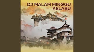 Download lagu Dj Malam Minggu Kelabu mp3 Download lagu Dj Malam Minggu Kelabu mp3