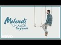 Melendi - Un Amor Tan Grande (Audio) Melendi - Un Amor Tan Grande (Audio)