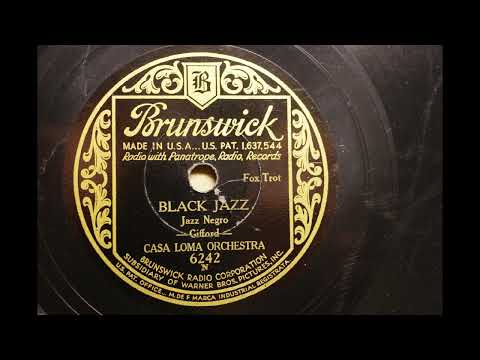 CASA LOMA ORCHESTRA { BLACK JAZZ } 1931.
