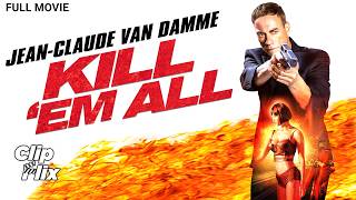 Download lagu Van Damme VS Pembunuh Berbahaya | KILL 'EM ALL | Film Aksi mp3
