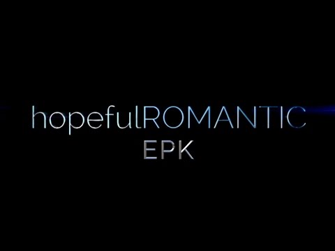 hopefulROMANTIC - EPK