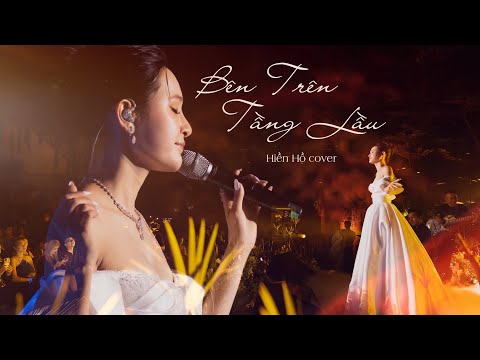 Bên Trên Tầng Lầu - Tăng Duy Tân | Hiền Hồ Cover | Live Performance