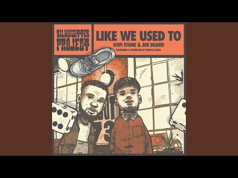 Like We Used To (feat. Purple Cloud)