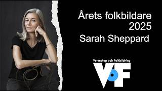 Årets Folkbildare 2025 – Sarah Sheppard