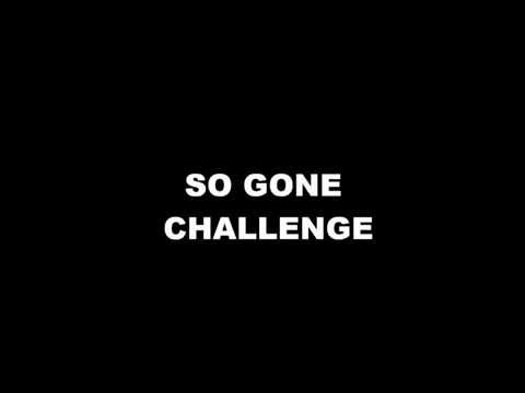 So Gone Challenge- P-Dubz