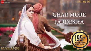 Ghar More Pardesiya - Kalank  Varun Alia & Mad