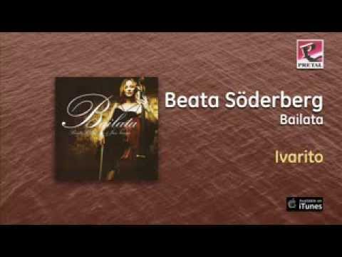 Beata Söderberg / Bailata - Ivarito