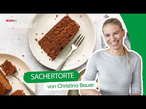 Sachertorte 🍰 | Christina Bauer & SPAR Mahlzeit!