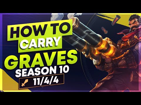 HOW TO CARRY WITH GRAVES IN SEASON 10 (INFORMATIVE GAMEPLAY) | League of Legends