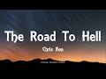 Chris Rea - The Road To Hell (Part 2) [Lyrics]