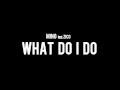 어떡해(What Do I Do) - MINO feat.ZICO 