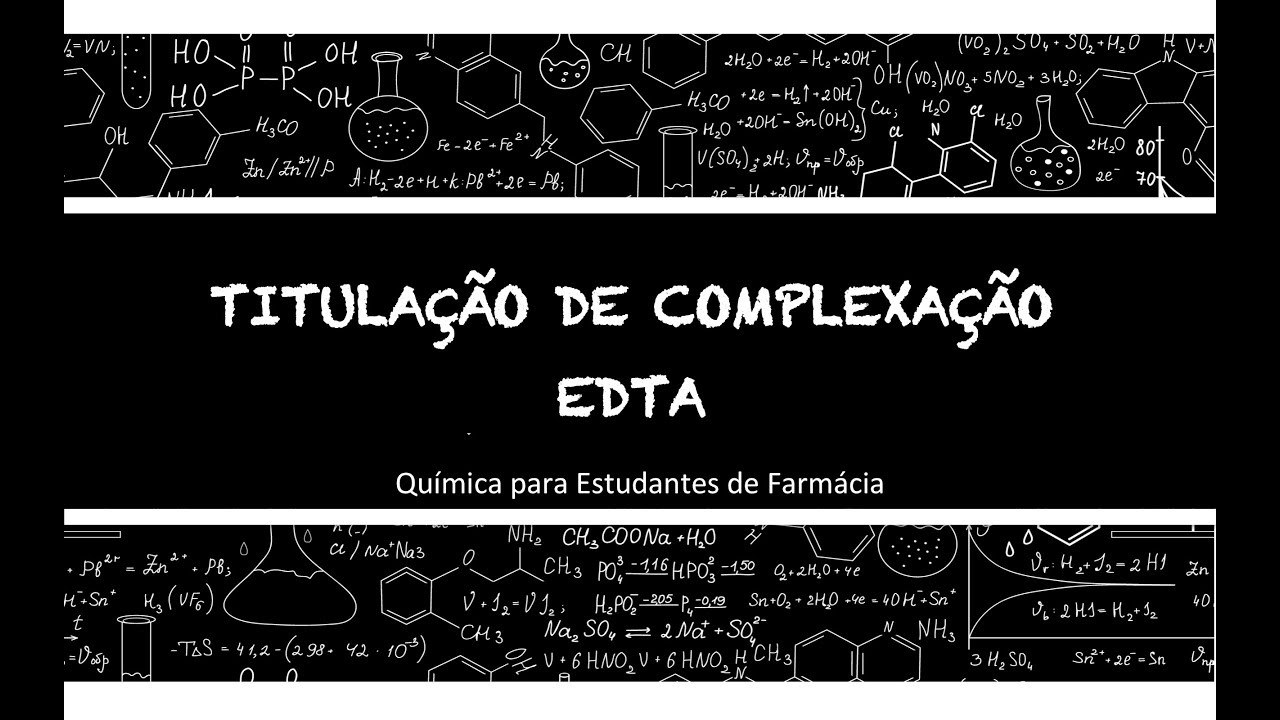TITULAÇÃO COM EDTA