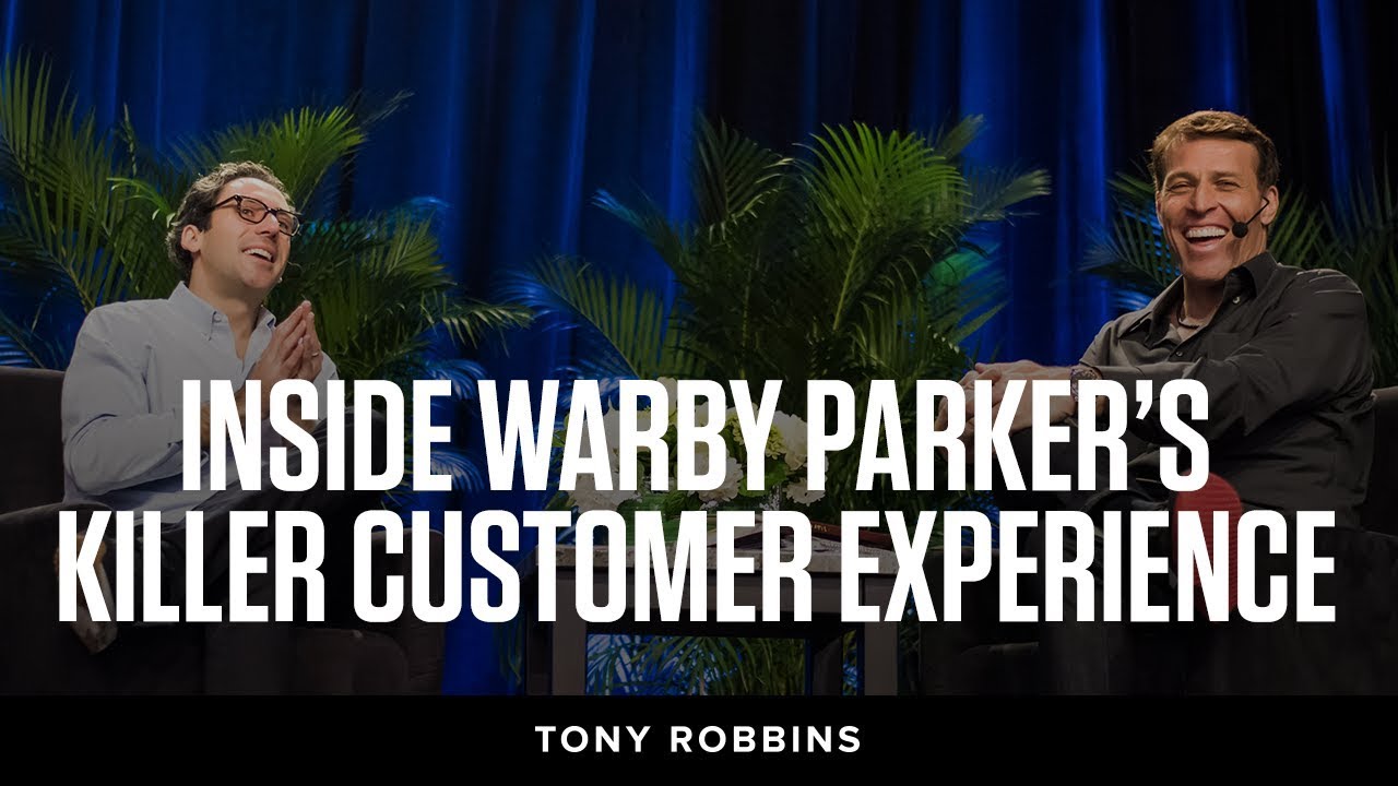 Inside Warby Parker's Killer Customer Experience | Tony Robbins Podcast