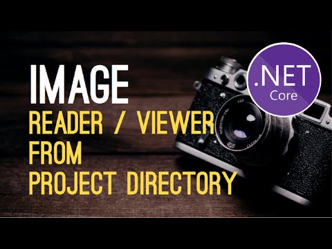 Image Reader from Directory using ASP NET Core Basic Tutorial | Image Loader or Viewer