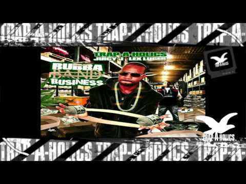 Trapaholics Presents - RubberBand Business ( Track 10 - 11 )
