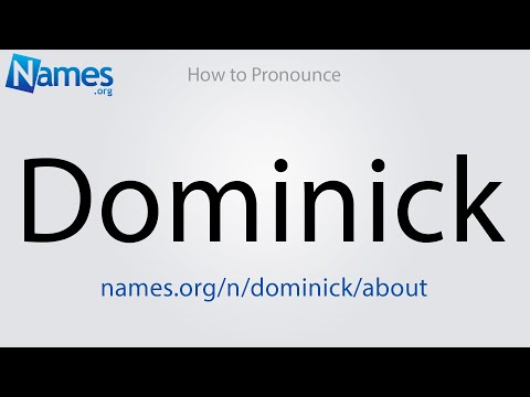 How to Pronounce Dominick