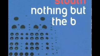 Stauth - Nothing But The B